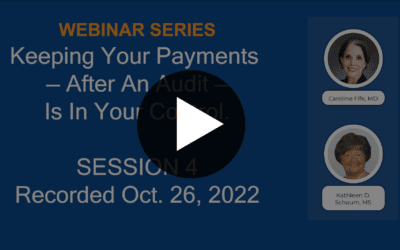 Watch Session 4 of the Intellicure Webinar Series: Keeping Your Payments — After An Audit — Is In Your Control